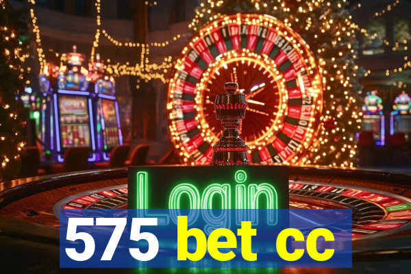 575 bet cc